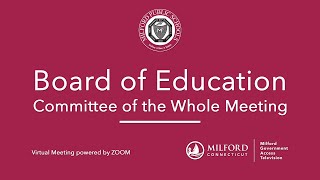 11/22/21 MILFORD BOARD OF EDUCATION SPECIAL MEETING