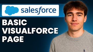 How to Create a Basic Visualforce Page in Salesforce (Tutorial 2026)