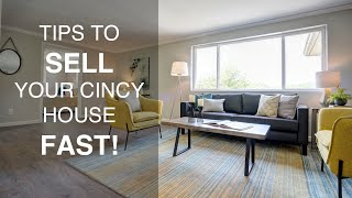 Tips for a Fast Sale of Your House in Cincinnati or Northern Kentucky
