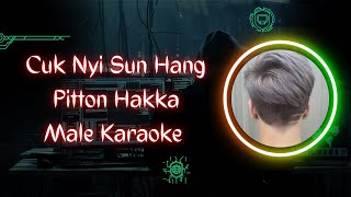 Cuk Nyi Sun Hang Male Karaoke Pitton Hakka