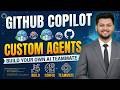 GitHub Copilot Custom Agents Explained | Build Your Own AI Teammate