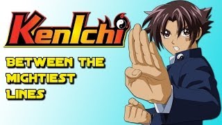 [ KENICHI THE MIGHTIEST DISCIPLE Abridged Parody ] Kenichi: Between The Mightiest Lines