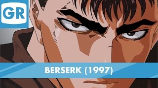 GR Anime Review: Berserk (1997)