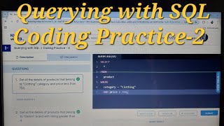 Coding Practice-2 Querying with SQL| NXTWAVE | SQL | CCBP |