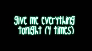Give Me Everything (Tonight) - Pitbull ft. Neyo, Nayer & Afrojack w/ lyrics on screen & download HD