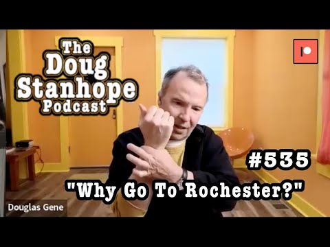 Doug Stanhope Podcast Ep# 535 – "Why Go to Rochester?