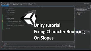 Unity - Character Controller Bouncing Down Slopes Fix!