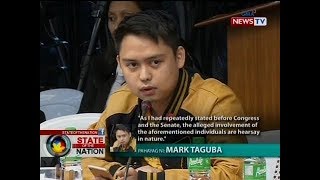 SONA: Taguba, itinangging iniuugnay sina Paolo Duterte at Mans Carpio sa bigayan ng tara sa BOC
