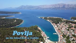 Povlja... on the Island of Brač in Croatia