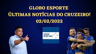 ÚLTIMAS NOTÍCIAS DO CRUZEIRO ( Globo Esporte ) Cruzeiro x América  Campeonato Mineiro 2022 #cruzeiro