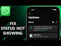 How To Fix WhatsApp Status Not Showing iPhone