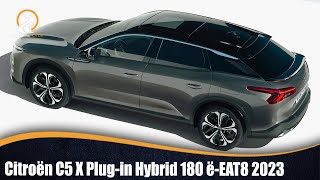 Citroën C5 X Plug-in Hybrid 180 ë-EAT8 2023 | EL MAS ESPERADO!!!
