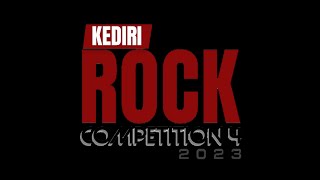 KEDIRI ROCK COMPETITION 4 || KETOS 12 MARET 2023