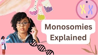 Monosomy Explained What Happens When A Chromosome Is Missing
