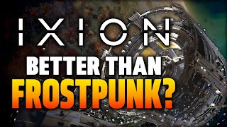 Can IXION Stand Against Frostpunk?? - IXION Review