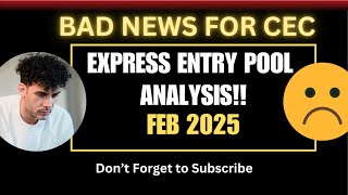 BAD NEWS FOR CEC CANDIDATES | Express Entry Pool Analysis | Canadian PR Just Got Harder