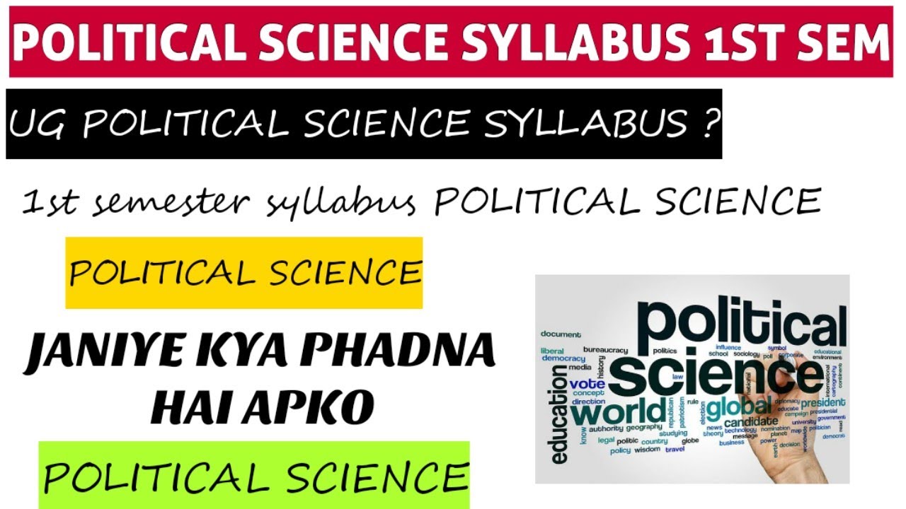 BA POLITICAL SCIENCE SYLLABUS SEMESTER 1 || SEMESTER 1 BA POLITICAL ...