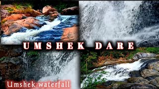 Umshek dare vlog video||Umshek dare|| Umshek waterfall||Lj Marak Mix Tv