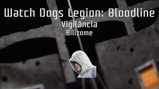 Watch Dogs Legion: Bloodline - Missão da Resistência: Vigilância