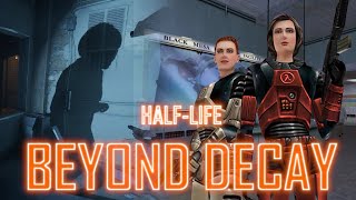 HALF-LIFE : BEYOND DECAY || Lore Store