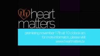 Heart Matters NTV COMMERCIAL