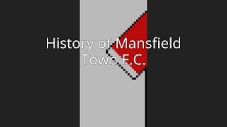 History of Mansfield Town F.C.