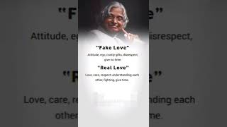 Fake Love , Real Love..! APJ Abdul kalam Sir🔥🔥 Motivational quotes videos #motivational #shorts