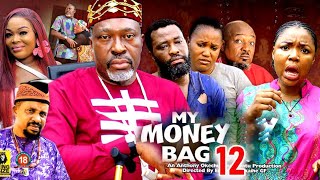 MY MONEY BAG SEASON 12 -(New Trending Movie)Kanayo.O.kanayo,Ekene umenwa,UjamChukwunonso 2023  Movie