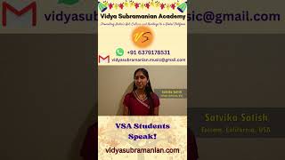 VSA Students Speak! Featuring Satvika #carnaticmusic #shorts  #music #vidyasubramanianacademy