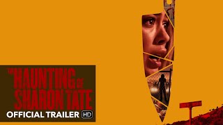 THE HAUNTING OF SHARON TATE Trailer [HD] M.O.