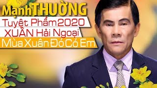 Mùa Xuân Đó Có Em | Giọng ca hay độc lạ Mạnh Thường lấy nước mắt khán giả qua tuyệt phẩm Xuân 2025