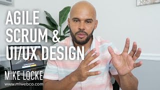 Agile Scrum Development Process and How UI/UX Design Fit In