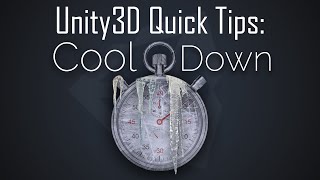 Unity3D Quick Tips: Cooldown Timers