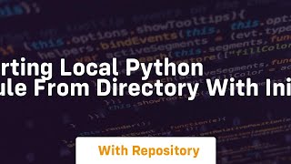 Importing local python module from directory with init py