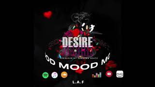 L.A.F - DESIRE (PROD.BY SANACHA BEATS) OFFICIAL AUDIO 2020