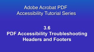 3 6 PDF Accessibility Troubleshooting Headers and Footers