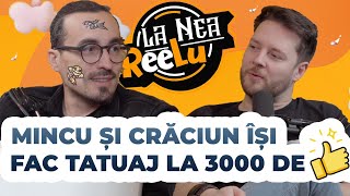 MINCU ȘI CRĂCIUN ÎȘI FAC TATUAJ LA 3000 de LIKE-URI, LA NEA REELU S2E5