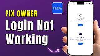 Fix Vrbo Owner Login Not Working (Can’t Sign In Issue 2026 Guide)