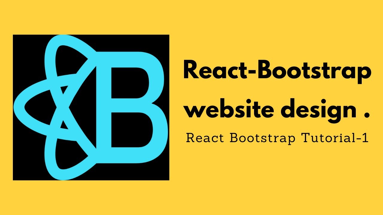 React Bootstrap 4 Website Design / React Bootstrap 4 Tutorials - 1 ...