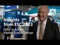 Insights from ESC 2023 - Peter Vullinghs