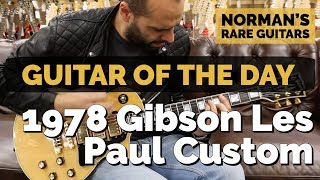 Guitar of the Day: 1978 Gibson Les Paul Custom | Norman's Rare Guitars