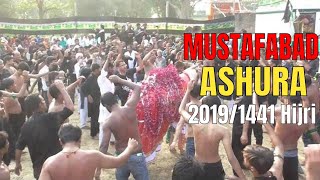 Mustafabad Azadari 2019 | JULOOS E ASHURA | 2019 / 1441 Hijri