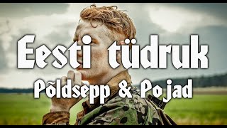 Põldsepp \u0026 Pojad - Eesti tüdruk (Sõnadega)