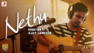 Nethu Rendition by Ajay Jameson | Jagame Thandhiram | Santhosh Narayanan | Dhanush