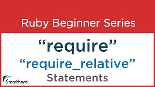 #29 Ruby Tutorial - Require and Require Relative statements in Ruby