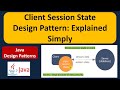Client Session State Design Pattern: Explained Simply
