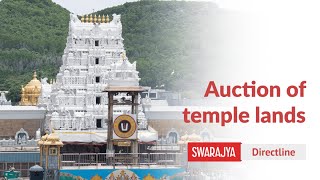 Why There Is A Row Over Tirupati Temple Trust's Call To Auction Properties