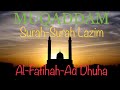 MUQADDAM | Surah-Surah Lazim | Al Fatihah - Ad Dhuha | Lengkap Dengan Terjemahan & Bacaan Rumi.