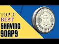 Top 10 Best Shaving Soaps | List of Top Best Shaving Soaps Review