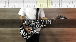 DREAMIN' / BOØWY【TAB譜】ギター　ドリーミン　ボーイ